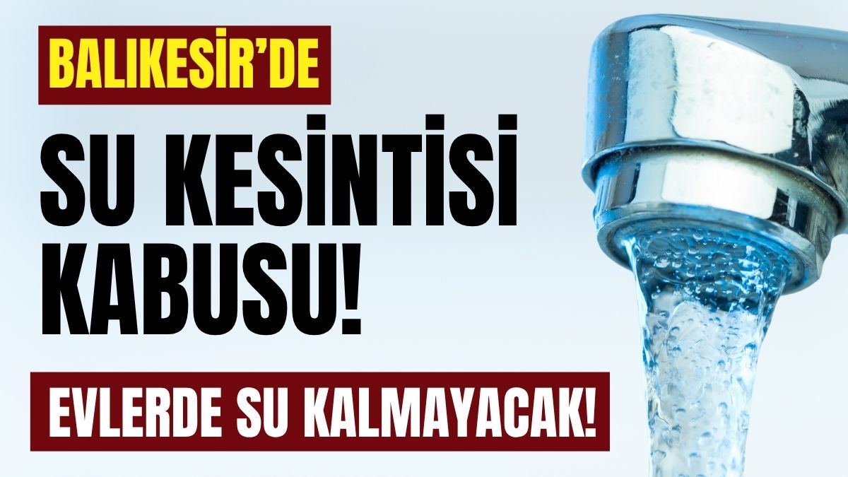 Altıeylül’de yaşanan ana şebeke arızası nedeniyle bazı mahallelerde su kesintisi