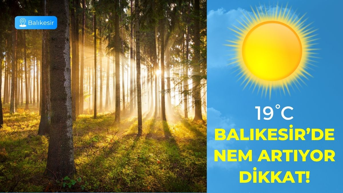 Balıkesir’de 28 Nisan Salı günü parçalı bulutlu hava etkili olacak.