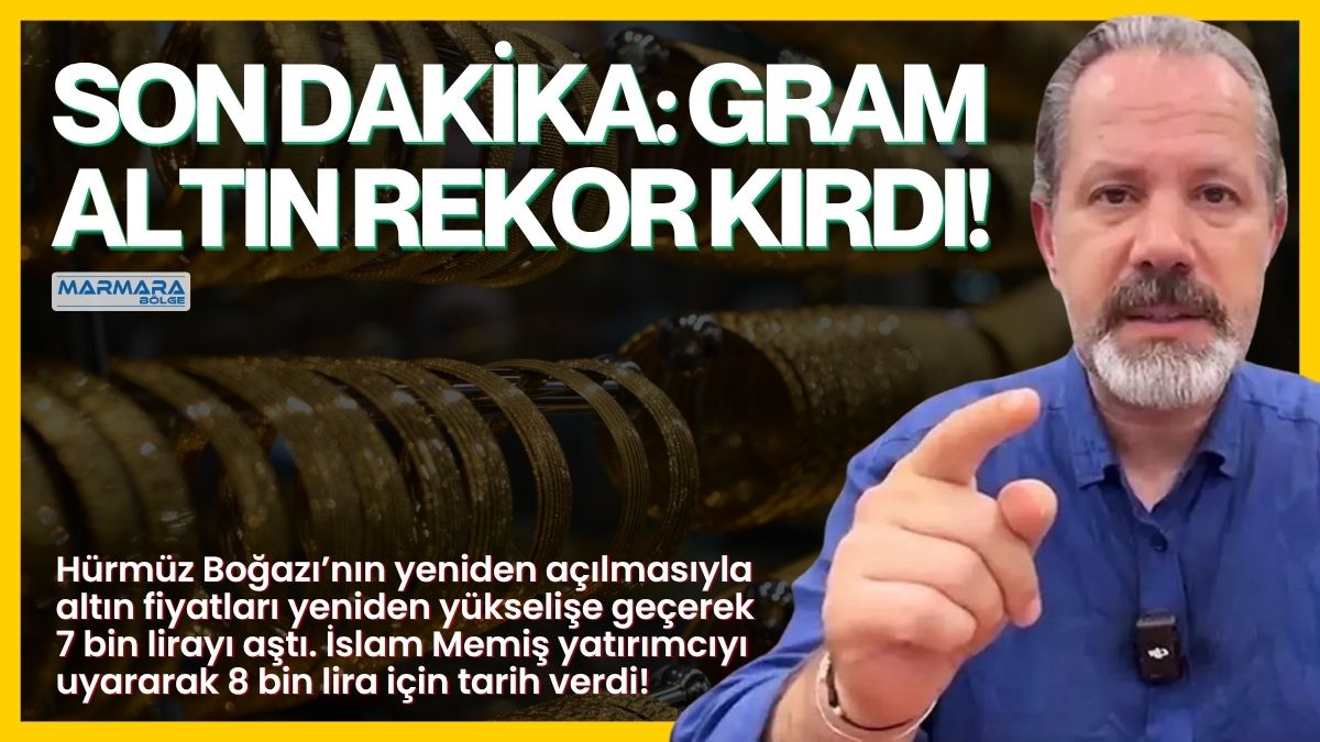 Hürmüz Boğazı’nın yeniden açılmasıyla altın fiyatlarında yükseliş hız kazanırken gram