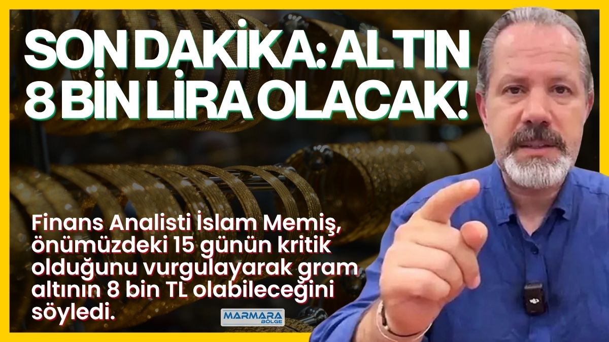 Altın piyasasında dalgalanma hız kesmiyor. Finans Analisti İslam Memiş, önümüzdeki