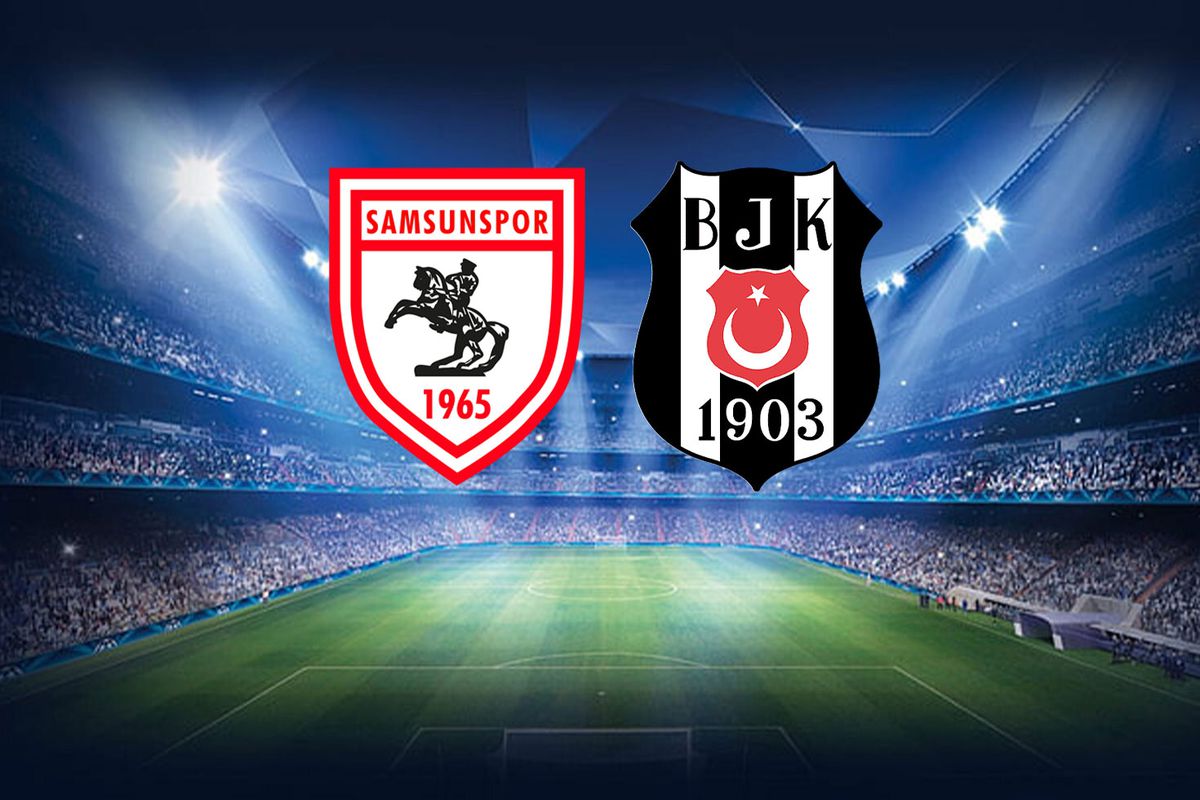 Samsunspor - Beşiktaş Kapışması Saat Kaçta, Hangi Kanalda? İşte İlk 11’ler samsunspor besiktas mucadelesinin ilk 11leri b34ddb81d4 amp - Marmara Bölge Gazetesi