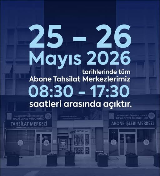 BASKİ 25-26 Mayıs’ta Hizmet Verecek mi? Su Faturası İşlemleri Yapılabilecek mi? 706028678 18440187052186441 3088632287523025257 n e1779702892313 - Marmara Bölge Gazetesi