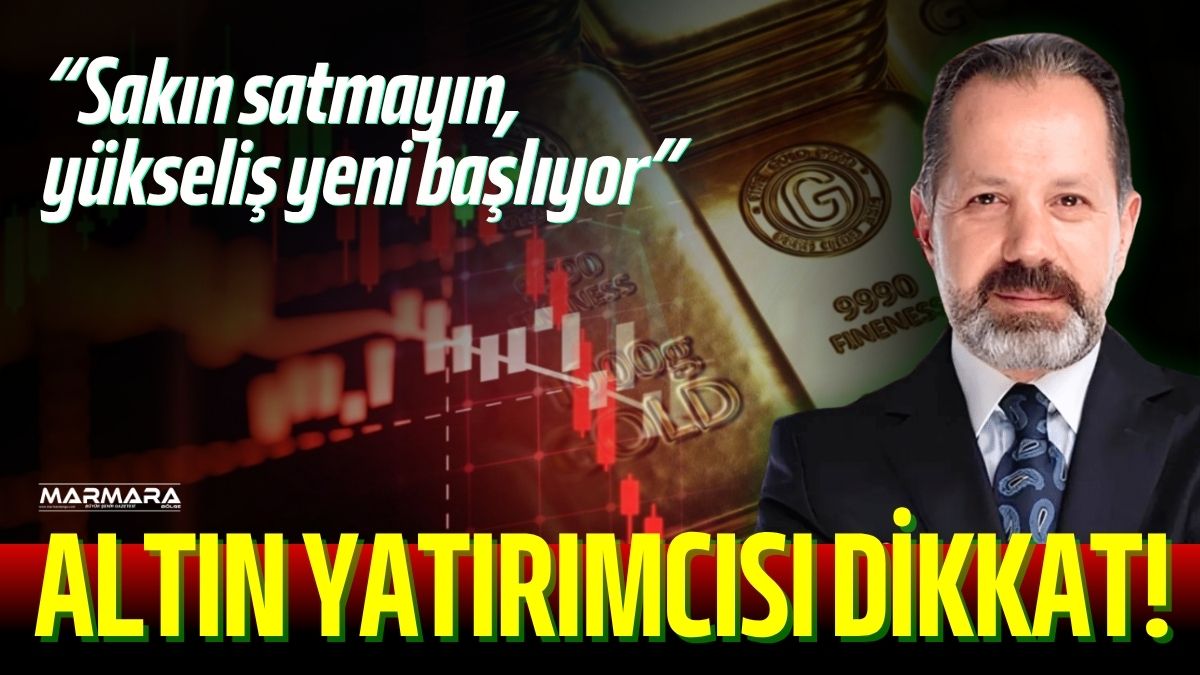 Altın ve para piyasaları uzmanı İslam Memiş, haftaya sert dalgalanmalarla
