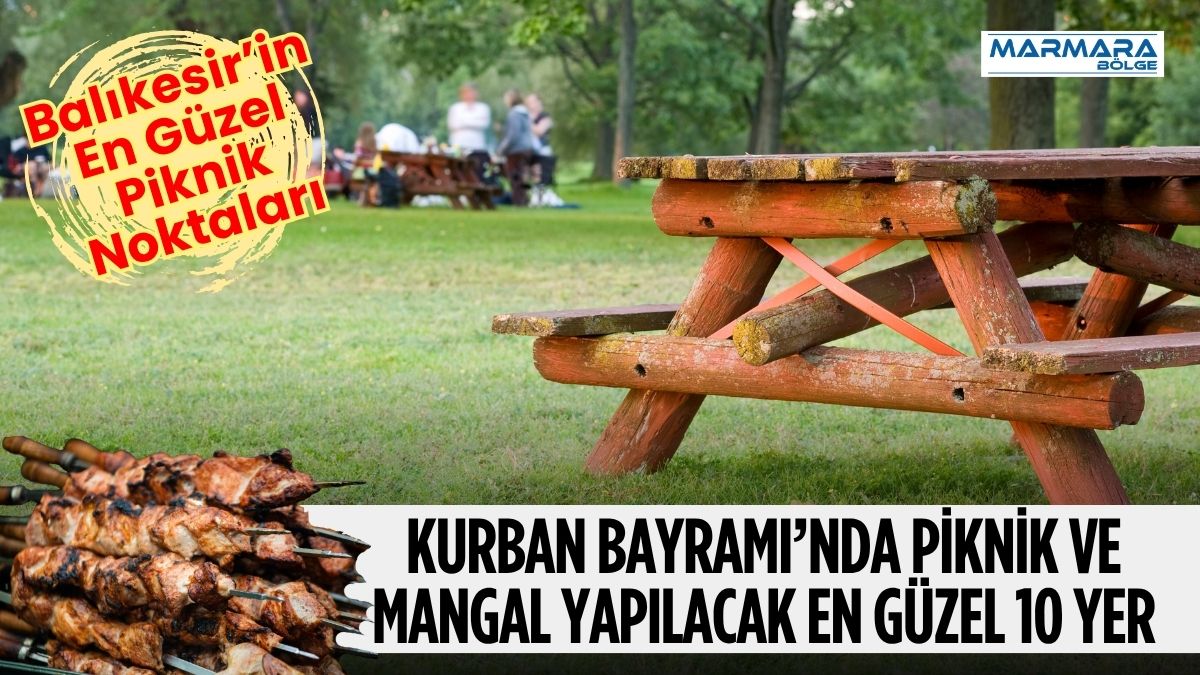 Kurban Bayramı’nda doğayla iç içe huzurlu vakit geçirmek isteyenlerin gözdesi