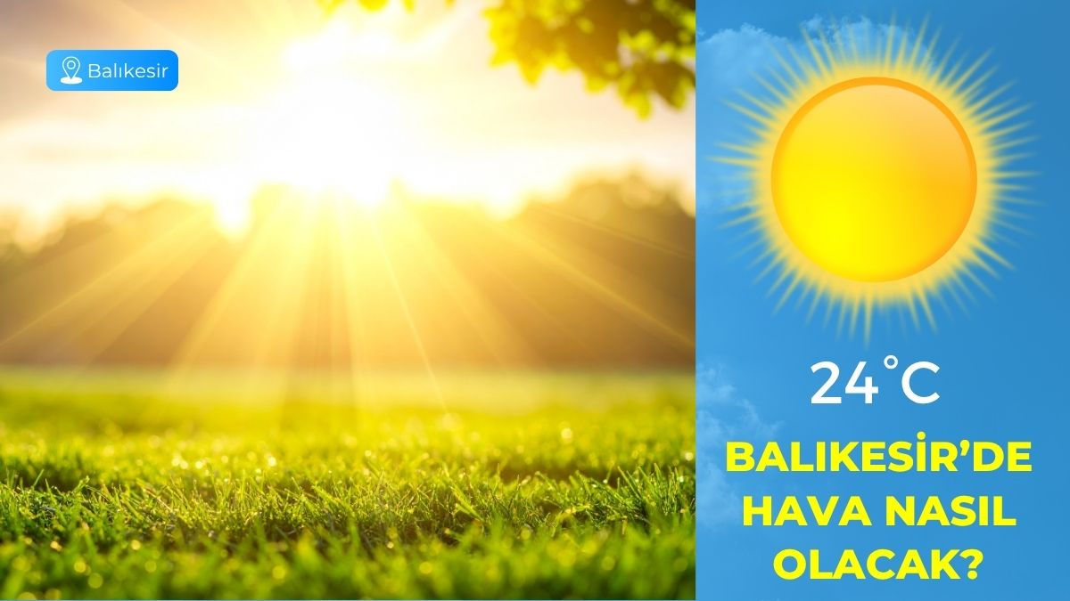 Meteoroloji Genel Müdürlüğü tarafından yayımlanan günlük hava durumu tahmin raporuna