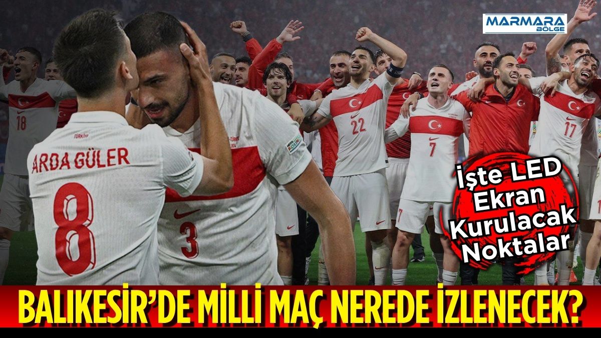 A Milli Futbol Takımı’nın Dünya Kupası yolundaki Avustralya sınavı, Balıkesir’de