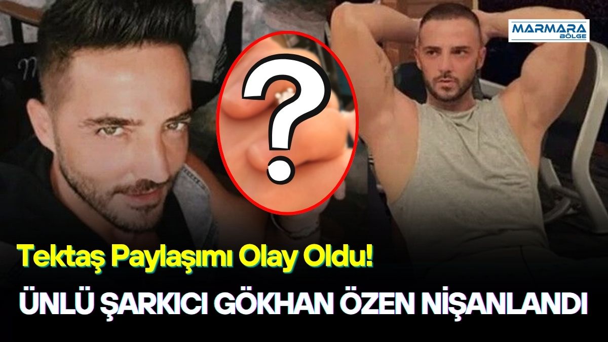 2000'li yılların sevilen pop yıldızlarından Gökhan Özen, uzun süredir birlikte