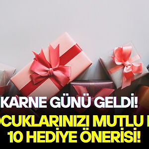 Bugün milyonlarca öğrenci karne heyecanı yaşarken, veliler de çocuklarını mutlu