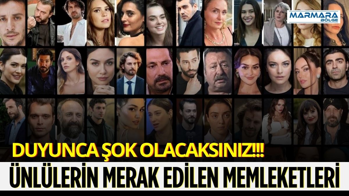 Türkiye’nin sevilen sanatçıları, oyuncuları ve televizyon dünyasının tanınmış isimlerinin memleketleri