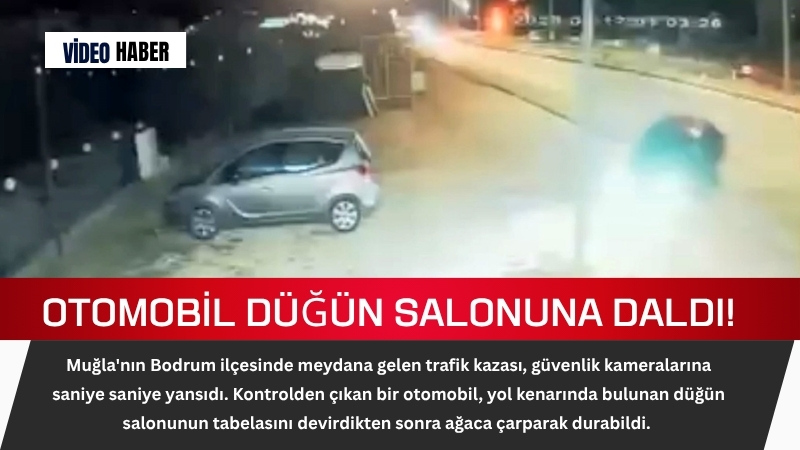 Muğla'nın Bodrum ilçesinde meydana gelen trafik kazası, güvenlik kameralarına saniye