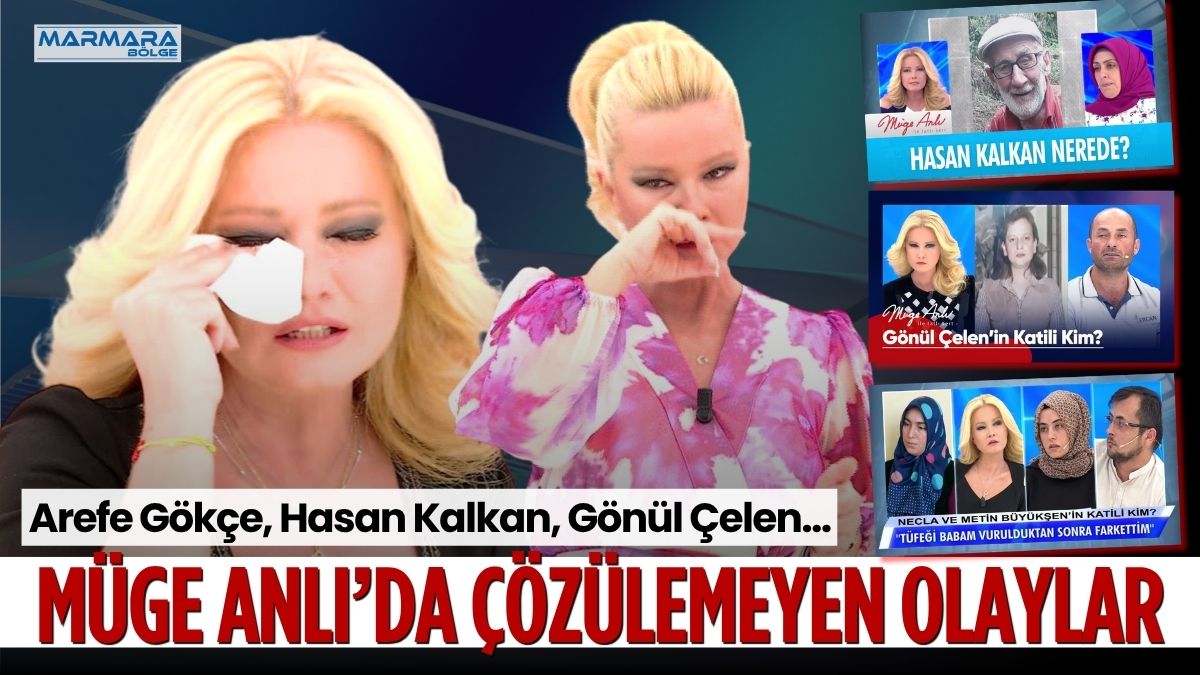 Müge Anlı ile Tatlı Sert programında yıllar boyunca yüzlerce kayıp