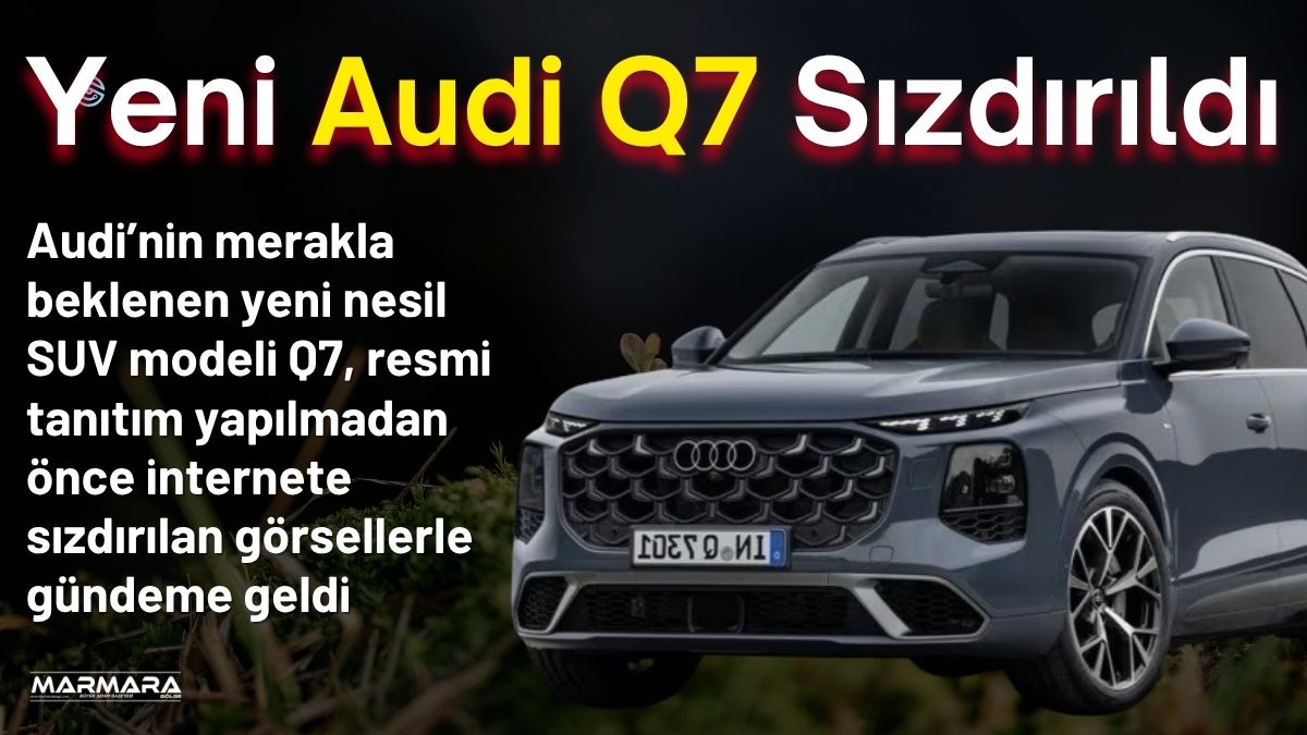 Audi’nin merakla beklenen yeni nesil SUV modeli Q7, resmi tanıtım