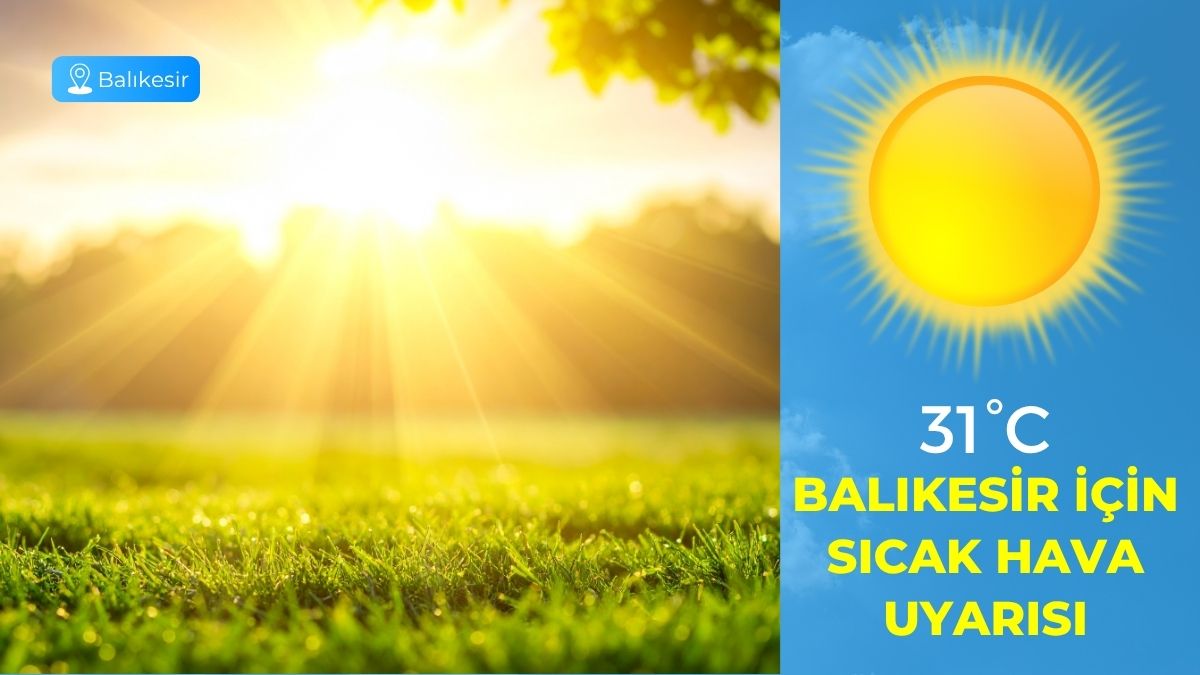 Balıkesir günlük hava durumu tahminleri açıklandı. Meteoroloji verilerine göre kentte