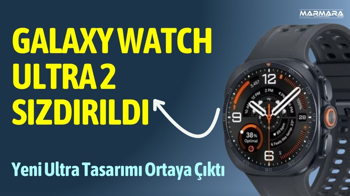 Samsung’un yeni nesil akıllı saati Galaxy Watch Ultra 2’ye ait