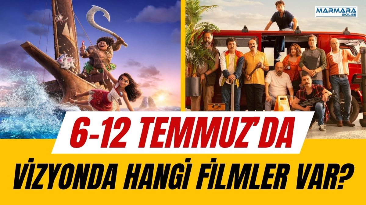 Sinema salonları 6-12 Temmuz haftasında dopdolu bir vizyon programıyla izleyicileri