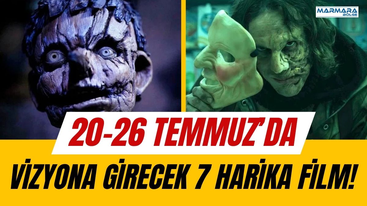 20-26 Temmuz 2026 haftasında sinema salonları korkudan animasyona, gerilimden müzikale