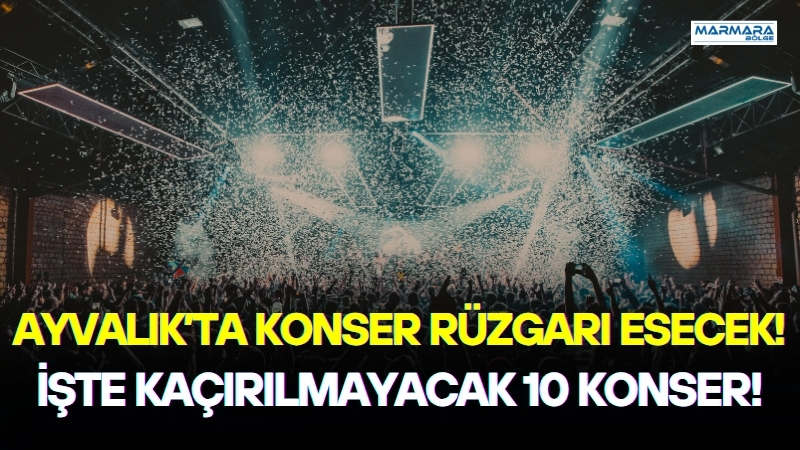 Yaz aylarının en hareketli turizm merkezlerinden biri olan Ayvalık, bu
