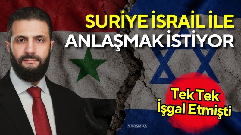 Suriye Devlet Başkanı Ahmed eş-Şara, İsrail ile bir güvenlik anlaşmasına