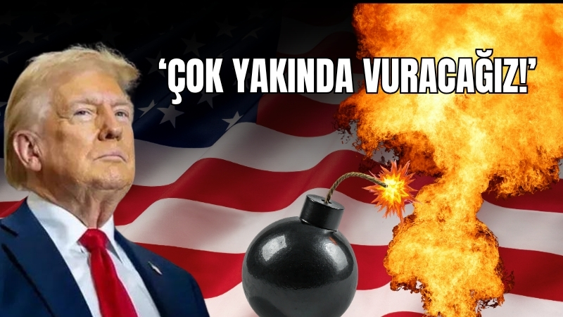 ABD Başkanı Donald Trump’ın İran’daki Kazma Dağı’nı “çok yakında” ağır
