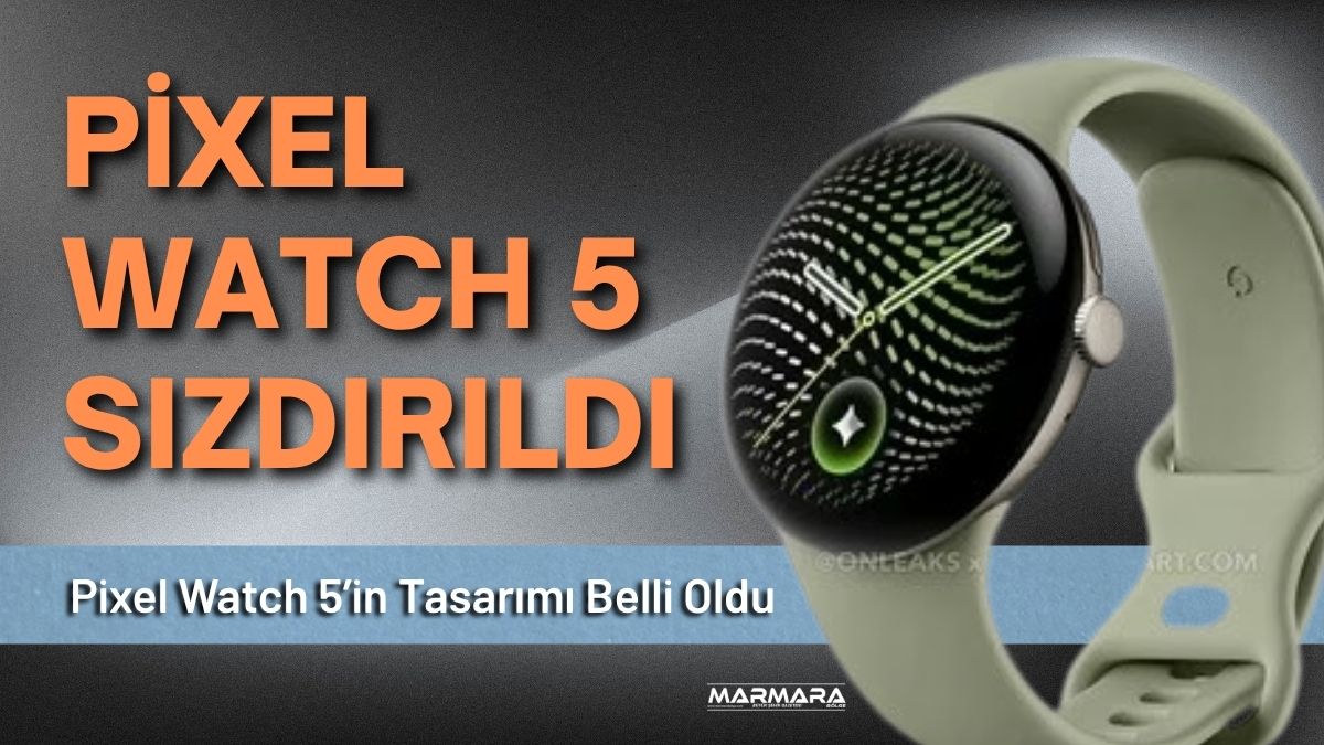 Google’ın yeni nesil akıllı saati Pixel Watch 5’e ait olduğu