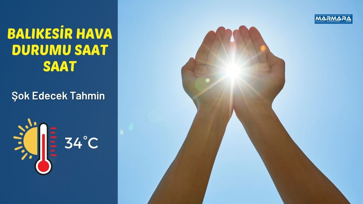 Balıkesir’de 28 Temmuz Salı günü sıcak hava etkisini sürdürecek. Meteoroloji