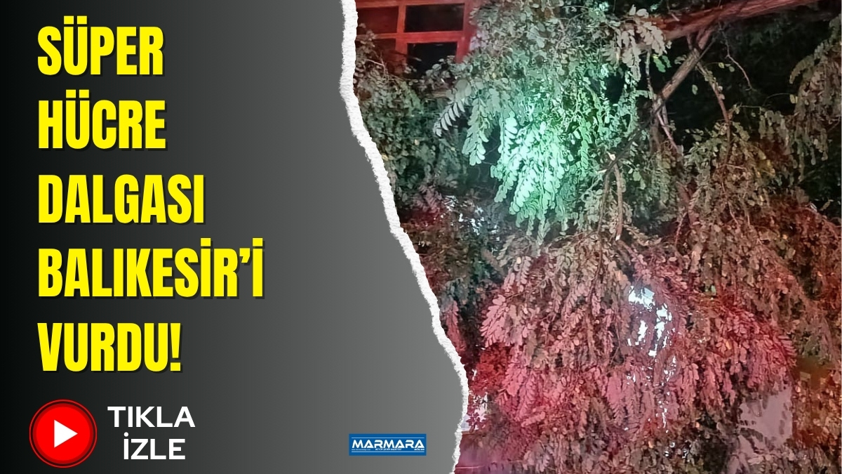 Marmara Denizi üzerinde oluşan süper hücre fırtınası, Balıkesir’in Erdek ilçesi
