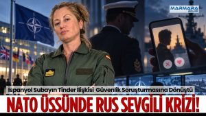 İngiltere’deki NATO karargâhında görev yapan İspanyol deniz subayının Tinder üzerinden