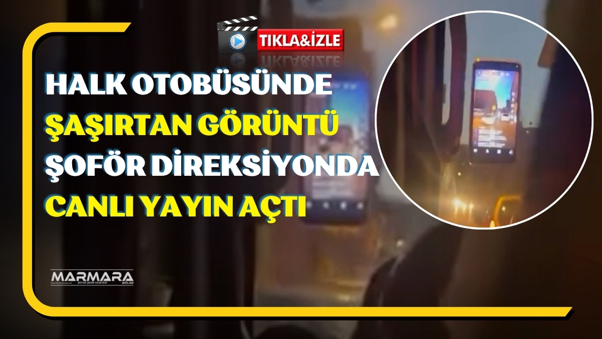 Bursa’da seyir halindeki özel halk otobüsünün şoförünün, direksiyon başındayken sosyal